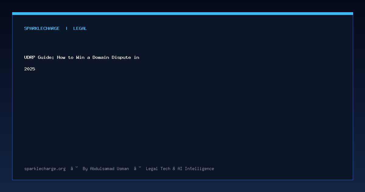 UDRP Guide: How to Win a Domain Dispute in 2025